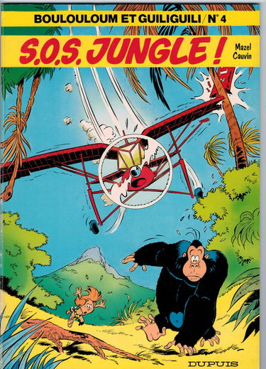 Boulouloum et Guiliguili, les jungles perdues, n° 4 : S.O.S. jungle