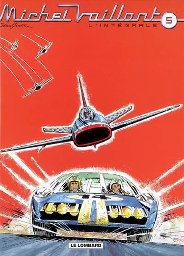 Michel Vaillant : l'intégrale. Vol. 5