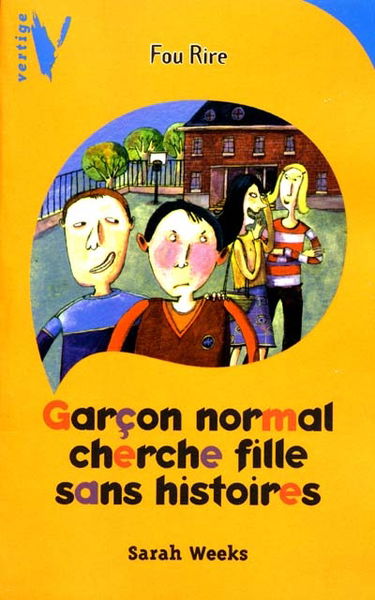 Garçon normal cherche fille sans histoires