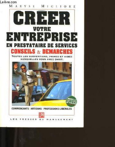 Créer votre entreprise en prestataire de service