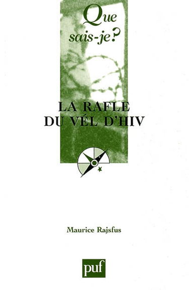 La rafle du Vél d'Hiv