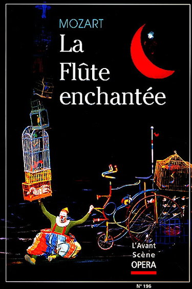 Couverture de Avant-scène opéra (L'), n° 196. La flûte enchantée