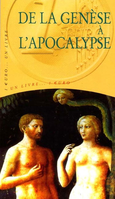 De la Genèse à l'Apocalypse