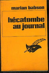 Hécatombe au journal
