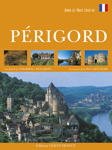 Couverture de Aimer le Périgord