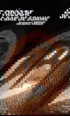 Le trésor de la baie de Somme