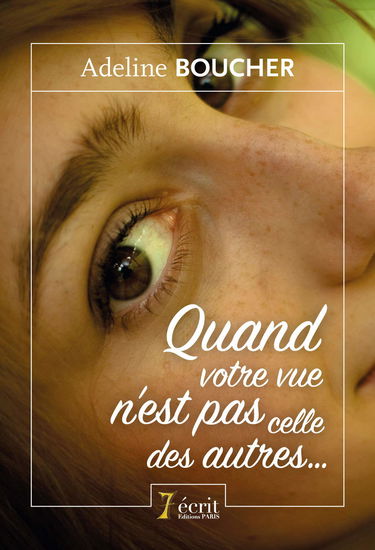 Quand votre vue n'est pas celle des autres