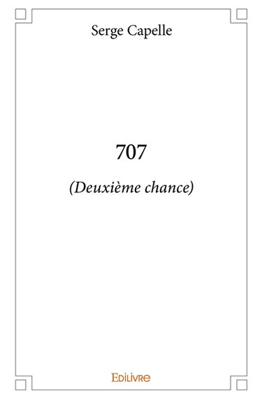 707 : (Deuxième chance)