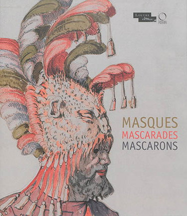 Couverture de Masques, mascarades, mascarons