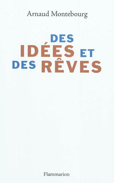 Des idées et des rêves