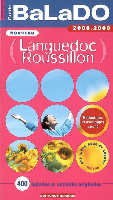 Languedoc-Roussillon : 400 balades et activités originales