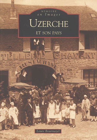 Uzerche et son pays