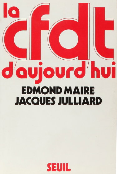 Couverture de La C.F.D.T. d'aujourd'hui