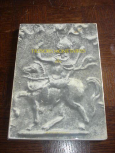 Trésors monétaires. Vol. 1