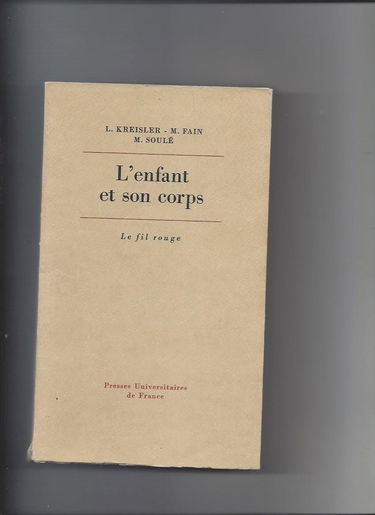 Enfant et son corps (l')