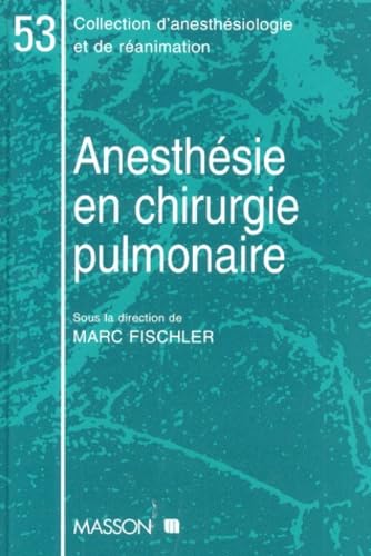 Anesthésie en chirurgie pulmonaire