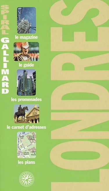 Londres : le magazine, le guide, les promenades, le carnet d'adresses, les plans