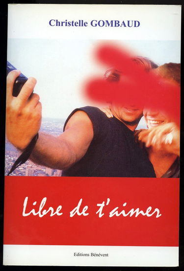 Libre de t'aimer