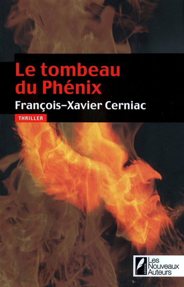 Le tombeau du phénix : thriller