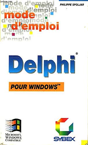 Delphi 95 pour Windows, mode d'emploi