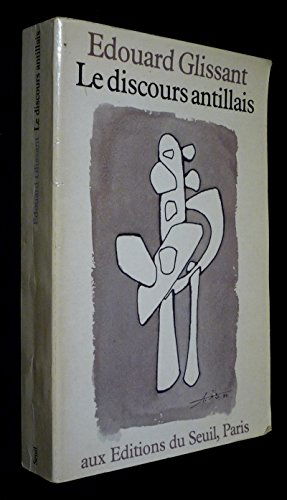 Le Discours antillais