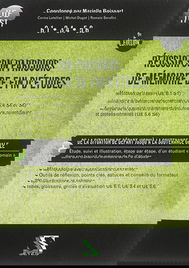 Réussir son parcours de mémoire de fin d'études, UE IFSI : méthodes de travail UE 6.1 S1, initiation à la démarche de recherche UE 3.4 S4 et S6, analyse de la qualité et traitement des données scientifiques et professionnelles UE 5.6 S6