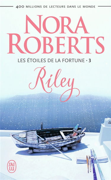 Les étoiles de la fortune. Vol. 3. Riley