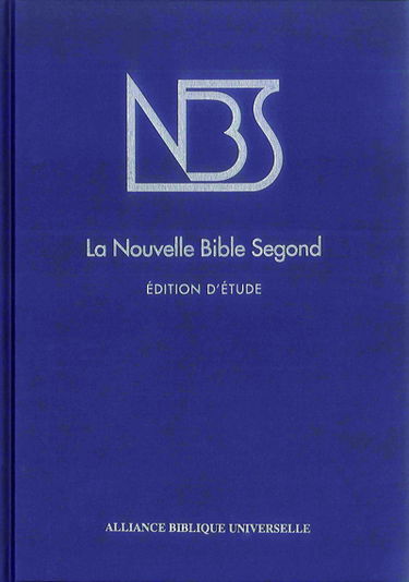 La nouvelle Bible Segond : édition d'étude