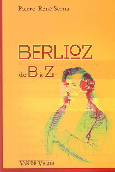 Berlioz de B à Z