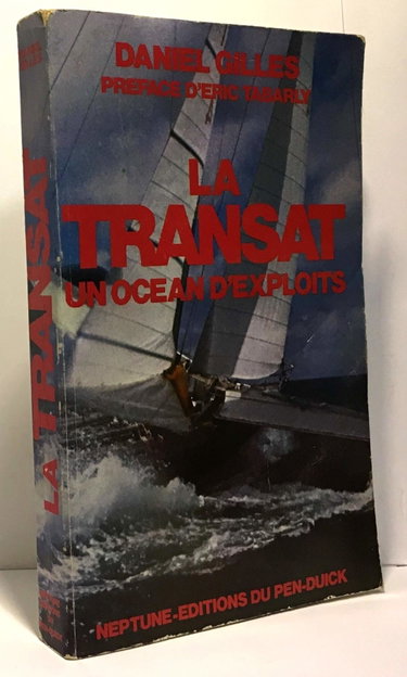 Couverture de La transat, un océan d'exploits.
