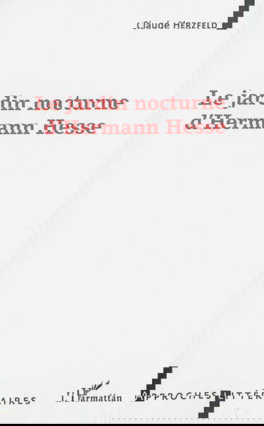 Le jardin nocturne d'Hermann Hesse