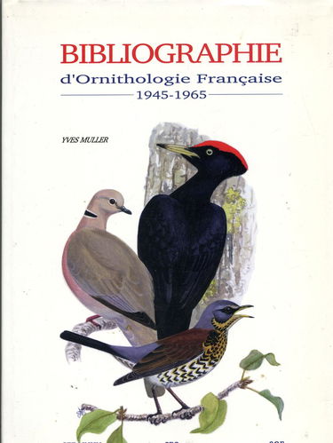 Bibliographie d'ornithologie française 1945-1965