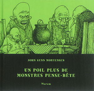 Monstres pense-bête. Vol. 2. Un poil plus de monstres pense-bête