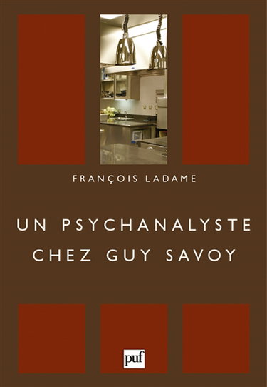 Un psychanalyste chez Guy Savoy