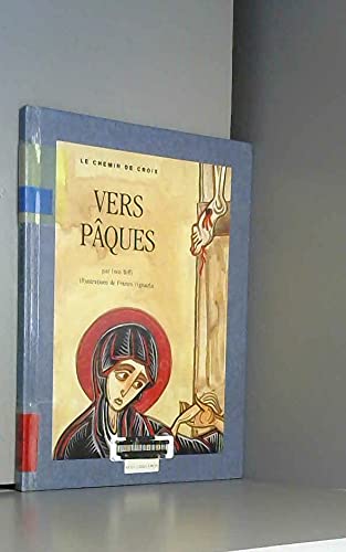 Vers Pâques : le chemin de croix