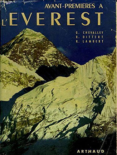Avant premieres a l'everest