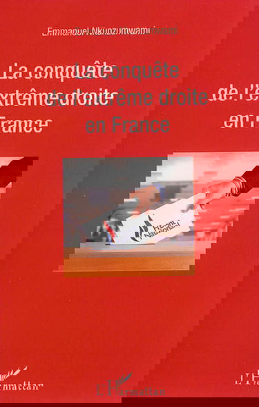 La conquête de l'extrême droite en France
