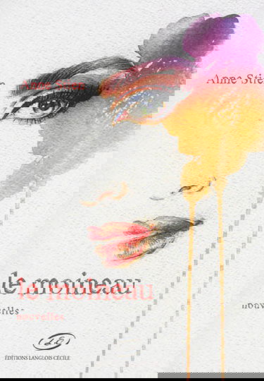 Le moineau : nouvelles et autres récits