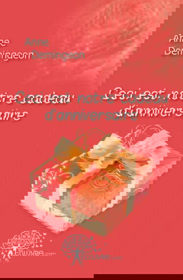 Ceci est notre cadeau d'anniversaire