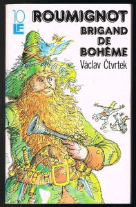Roumignot, brigand de Bohême