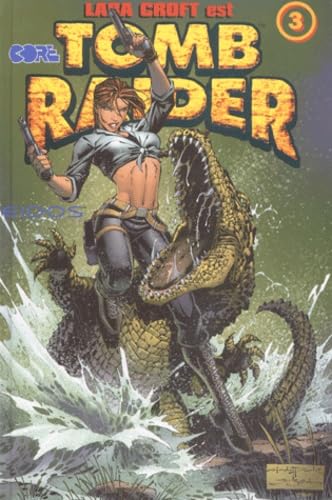 Tomb raider. Vol. 3