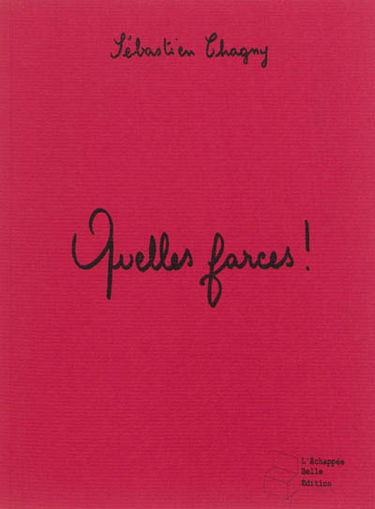 Quelles farces ! : recueil de 13 nouvelles ou paraboles afro-comiques