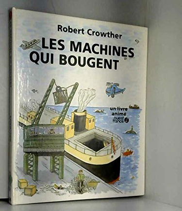 Les Machines qui bougent