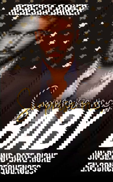 Surprise me, Baby!: Un blind-date riche en conséquences