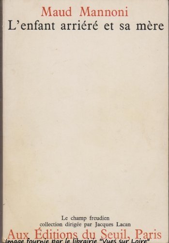 Couverture de L'enfant arriéré et sa mère