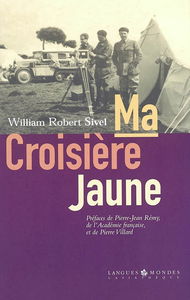 Ma croisière jaune. Mes jeunes années dans l'Empire ottoman : memoires interrompus