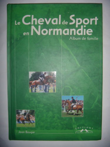 Le cheval de sport. Vol. 2