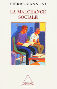 La malchance sociale