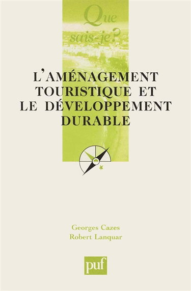 L'aménagement touristique et le développement durable