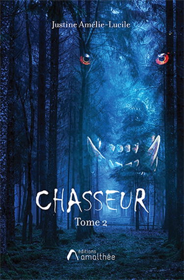 Chasseur : Tome 2